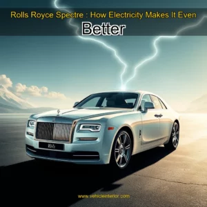 Read more about the article Rolls  Royce Spectre : How Electricity Makes It Even Better